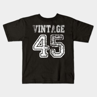 Vintage 45 1945 2045 T-shirt Birthday Gift Age Year Old Boy Girl Cute Funny Man Woman Jersey Style Kids T-Shirt